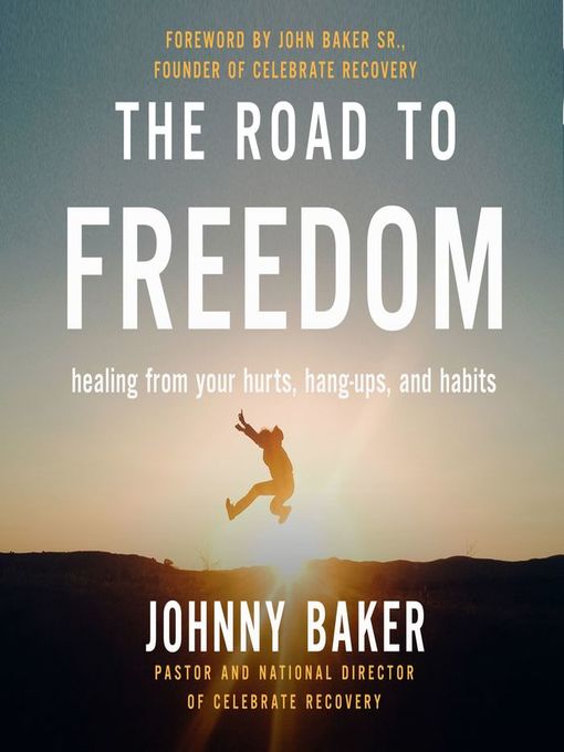 Title details for The Road to Freedom by Johnny Baker - Available